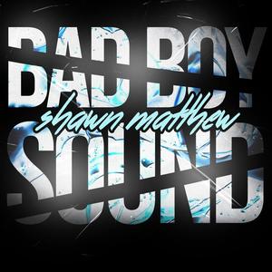 Bad Boy Sound (Extended)