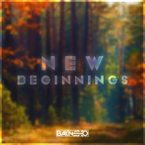 New Beginnings