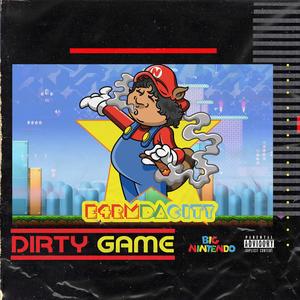 Dirty Game (Explicit)