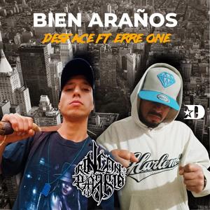 BIEN ARAÑOS (feat. DSFCE) (Explicit)