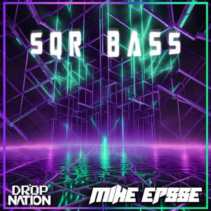 SQR BASS