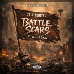 Battle Scars (Explicit)