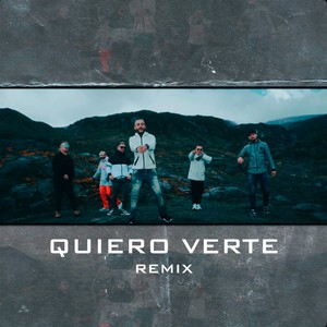 Quiero Verte (Remix)