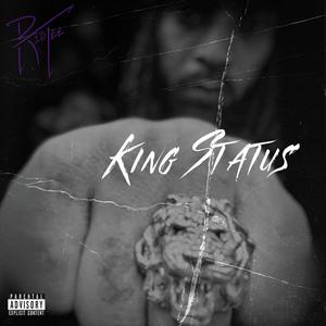 King Status (Explicit)