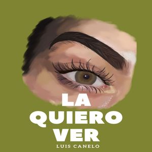 La Quiero Ver