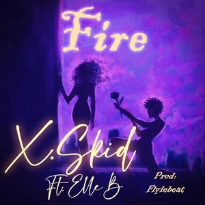 Fire remix (feat. Elle B) (Explicit)