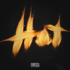 Hot! (feat. Chxncee) (Explicit)
