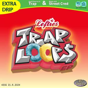 Trap Loops EP (Explicit)