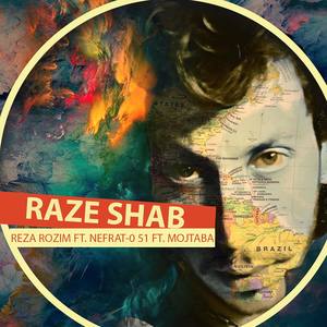 Raze Shab (feat. Nefrat 051 & Mojtaba)