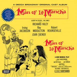 I'm Only Thinking Of Him (Man Of La Mancha/1965 Original Broadway Cast/Remastered 2000)