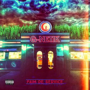 Faim de Service (Explicit)