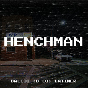 Henchman (Explicit)