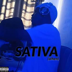 Sativa (WHEN) (Explicit)