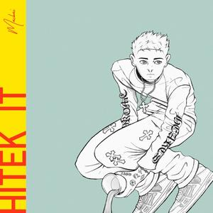 HiTek It (Explicit)