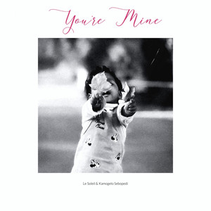 You're Mine