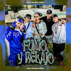 Fumo y Relajo (Remix|Explicit)