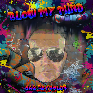 Blow My Mind (Radio Edit)
