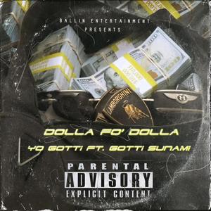 Dollah Fo’ Dollah Challenge (Yo Gotti Remix|Explicit)