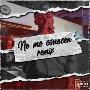 No Me Conocen (Remix|Explicit)