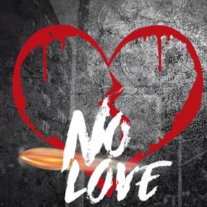 No Love (Explicit)