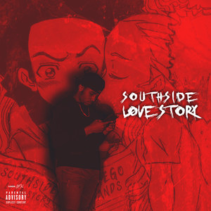 SouthSide LoveStory (Explicit)