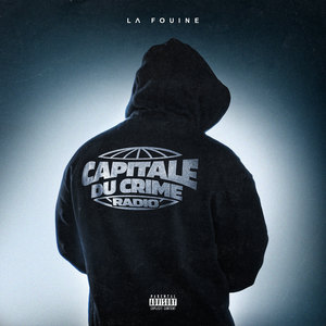 CAPITALE DU CRIME RADIO (Explicit)