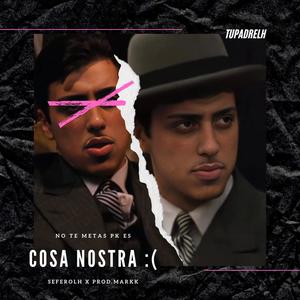 Cosa nostra :