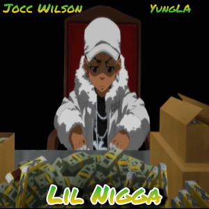 Lil Nigga (Explicit)