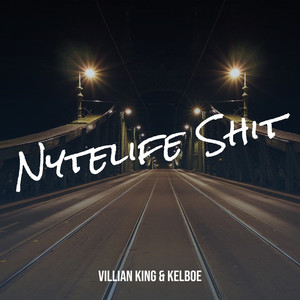 Nytelife **** (Explicit)