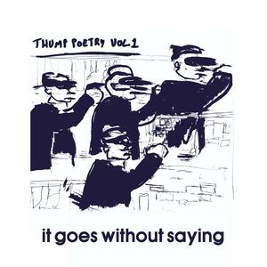 it goes without saying...