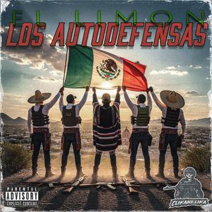 Los Autodefensas El Limon (Explicit)