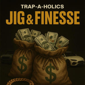 Jig n finesse (feat. Phizzy tatted) (Explicit)