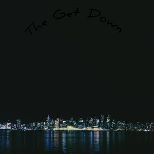 The Get Down (Explicit)