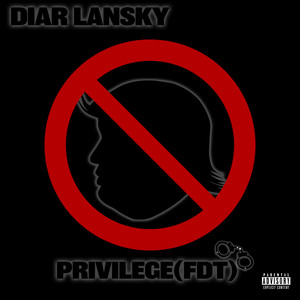 Privilege (Fdt) [Explicit]