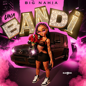 Una Bandi (Explicit)
