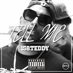 Tell Me (Explicit)