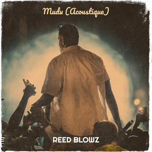 Mudu (Acoustique) [Explicit]