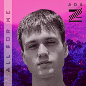 All For Me (Explicit)