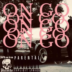 ON GO (feat. Zeechy & $AM$ON) [Explicit]
