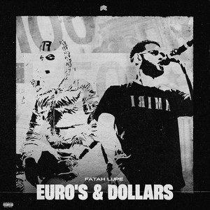 Euro's & Dollars (Explicit)