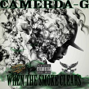 When the Smoke Clears (Explicit)