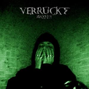 Verrückt (Explicit)