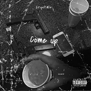 Come Up (Explicit)