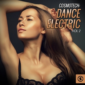 Cosmotech: Dance Electric, Vol. 2
