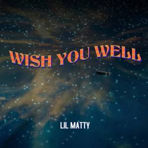 Wish You Well