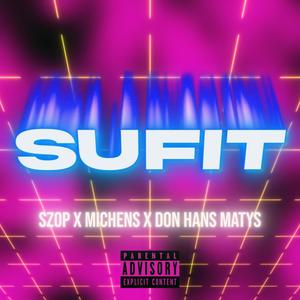 Sufit (Explicit)