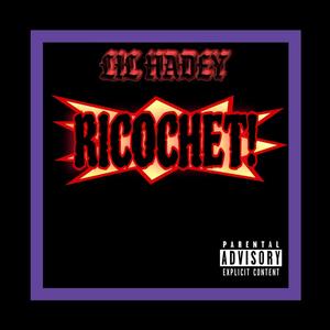 RICOCHET! (Explicit)