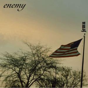 Enemy (Explicit)