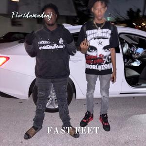 Fast Feet (feat. Baby191) (Explicit)