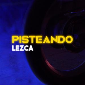 Pisteando (Explicit)